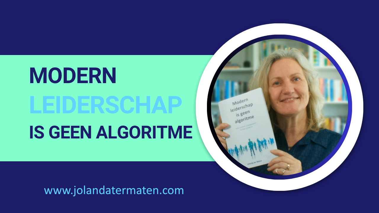 Jolanda ter Maten met het boek Modern leiderschap is geen algoritme